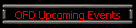 OFD Upcoming Events